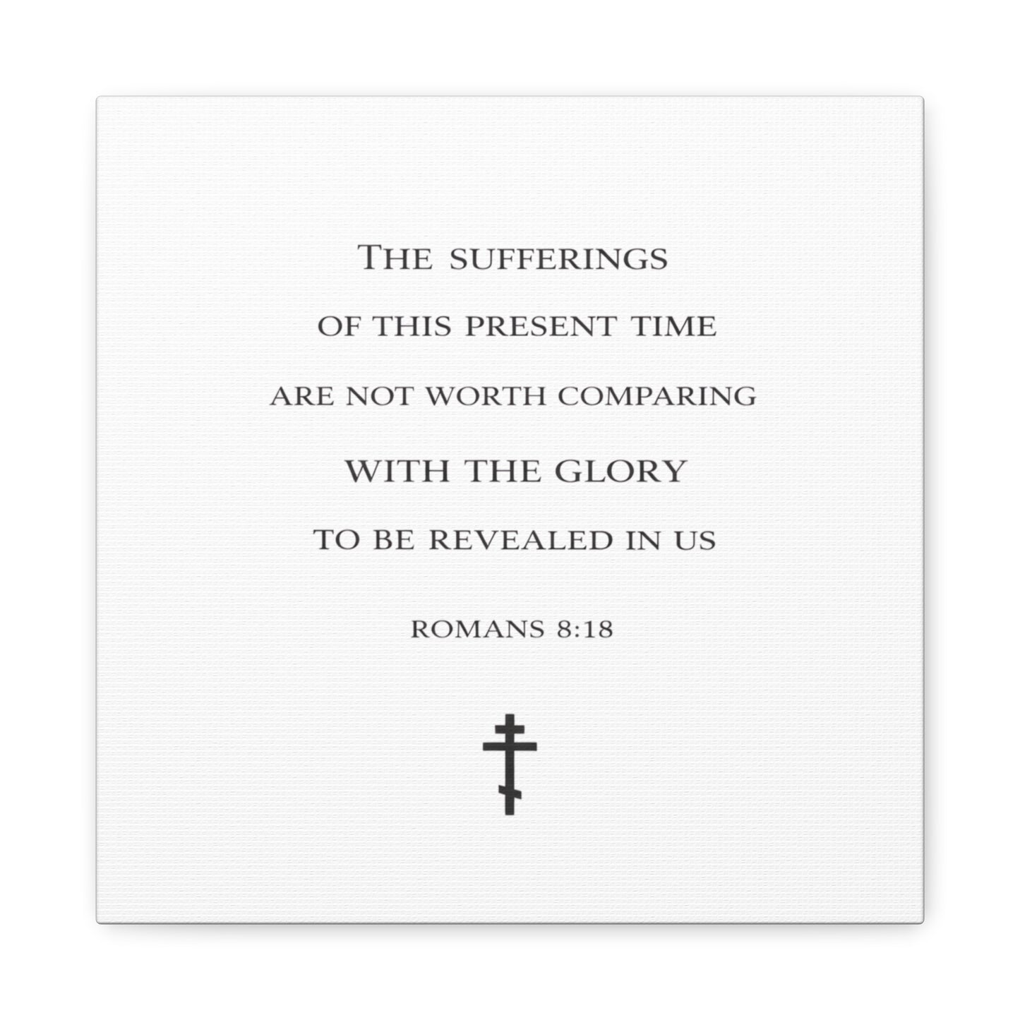 Canvas Wall Art — Romans 8:18 Scripture Quote with Cross