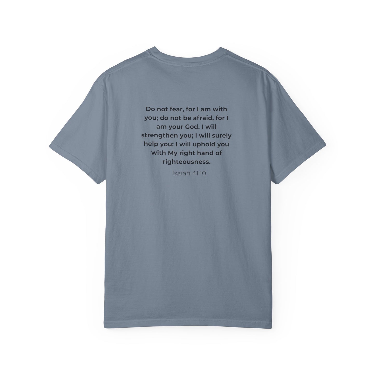 Faith Verse T-Shirt — Isaiah 41:10 Inspirational Christian Tee