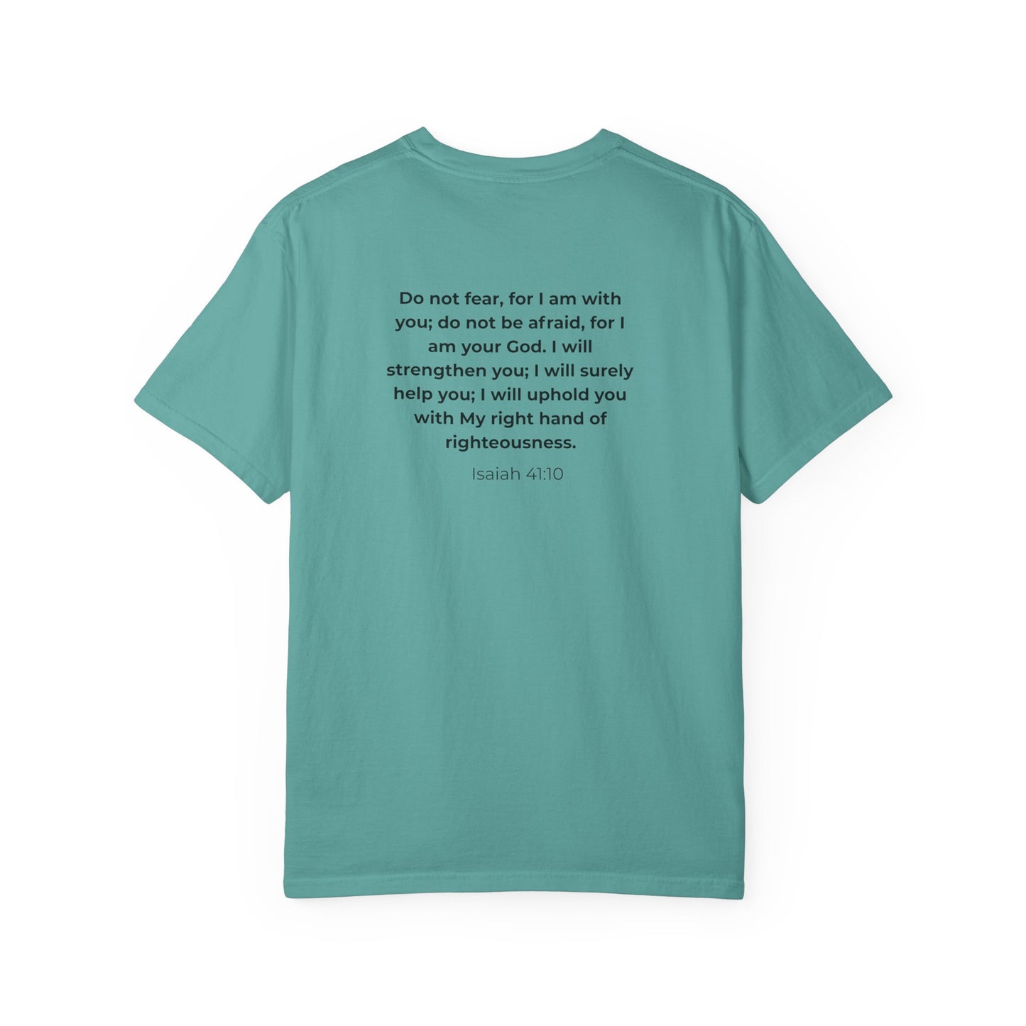 Faith Verse T-Shirt — Isaiah 41:10 Inspirational Christian Tee