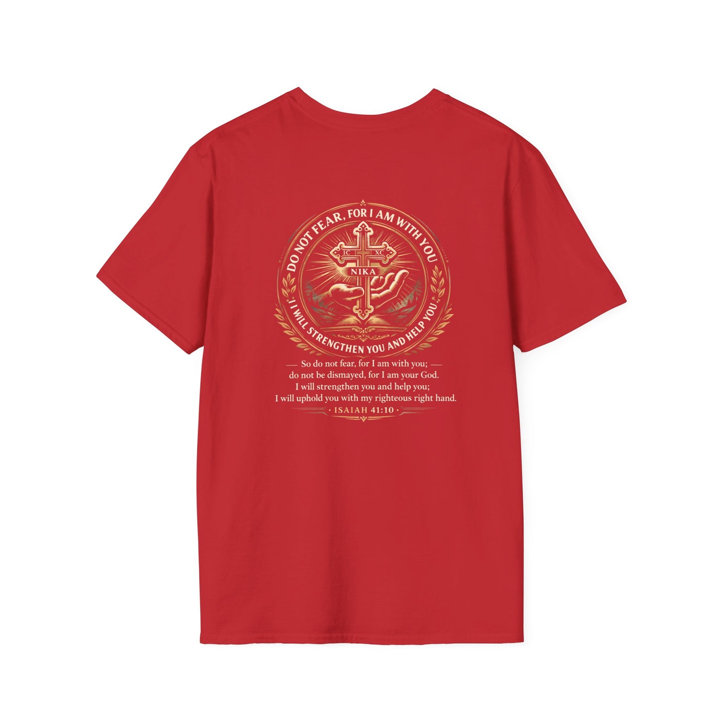 Christian Cross T-Shirt — Isaiah 41:10 Faith Prayer Tee (Front Small Cross, Back Scripture Emblem)