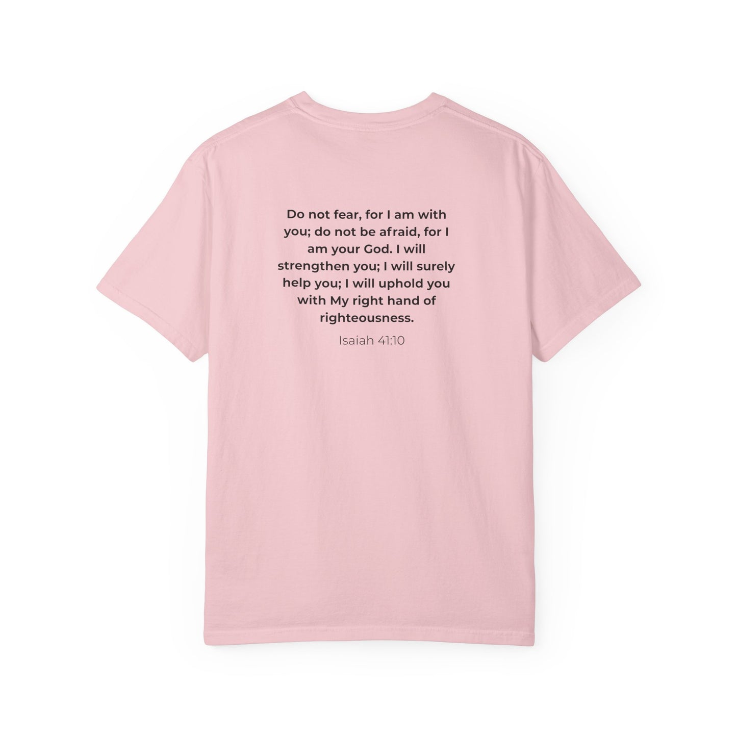 Faith Verse T-Shirt — Isaiah 41:10 Inspirational Christian Tee