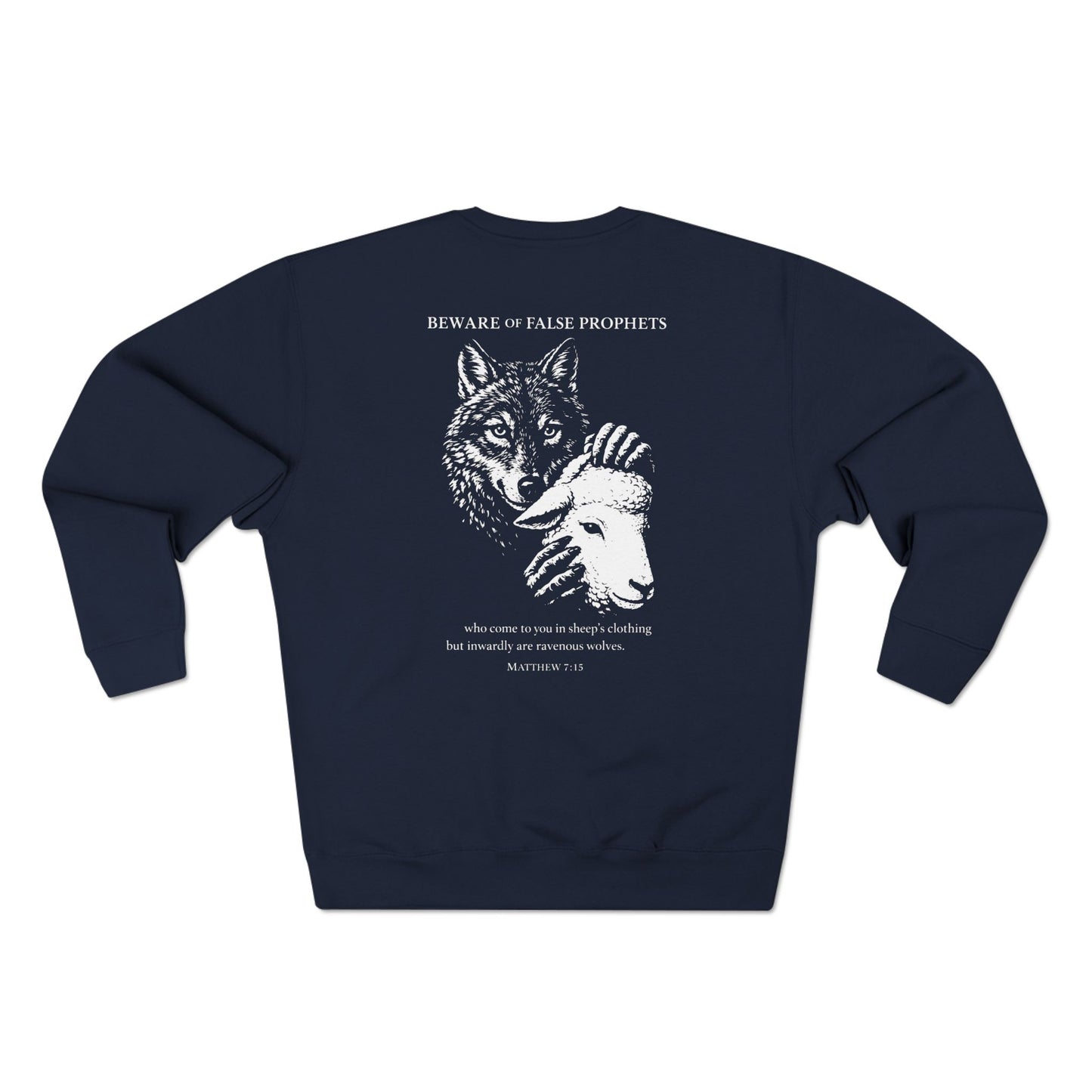 Beware of False Prophets Crewneck Sweatshirt — Wolf Mask Graphic Pullover