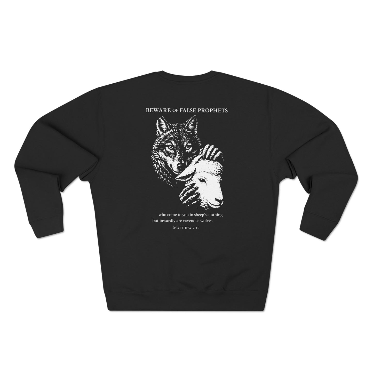 Beware of False Prophets Crewneck Sweatshirt — Wolf Mask Graphic Pullover