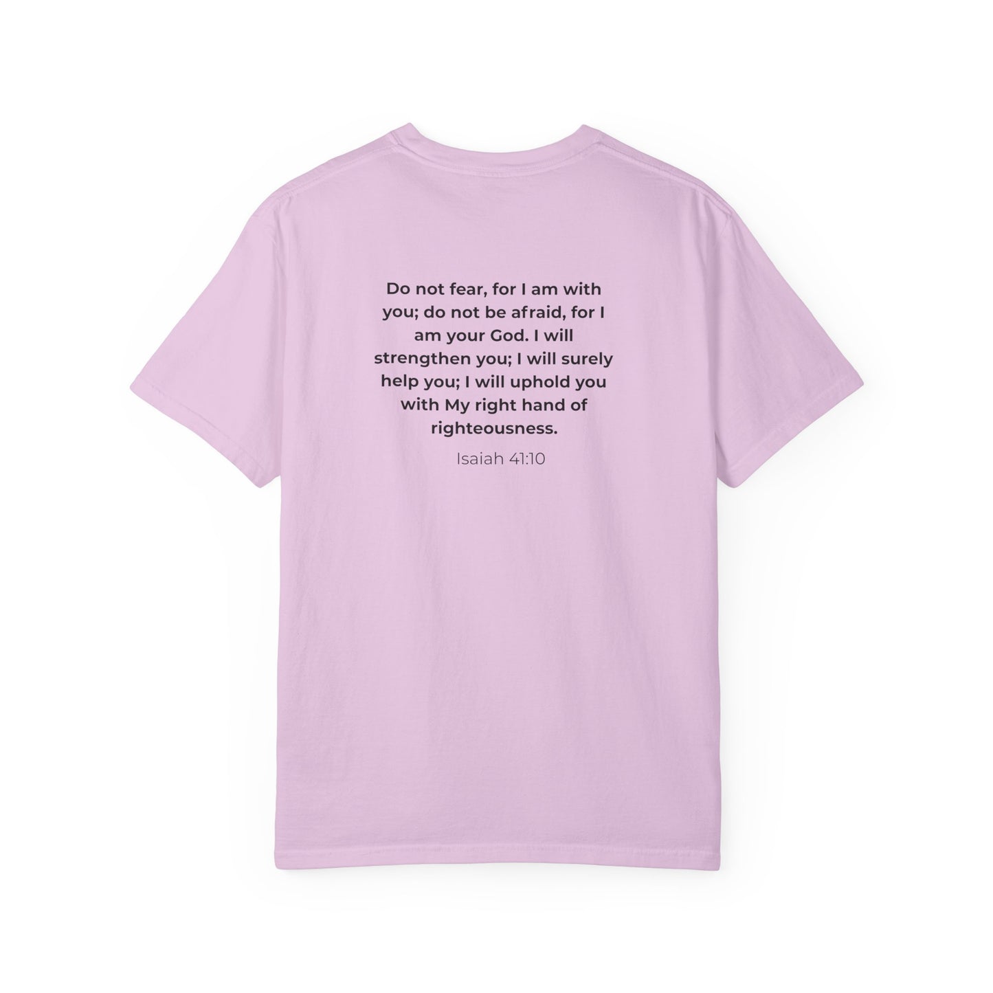 Faith Verse T-Shirt — Isaiah 41:10 Inspirational Christian Tee