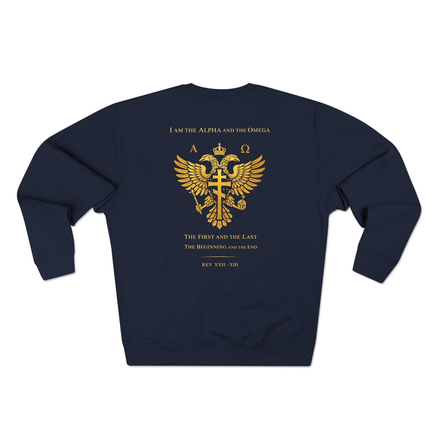 Golden Double-Headed Eagle Crewneck Sweatshirt — "I Am the Alpha and the Omega" Back Graphic