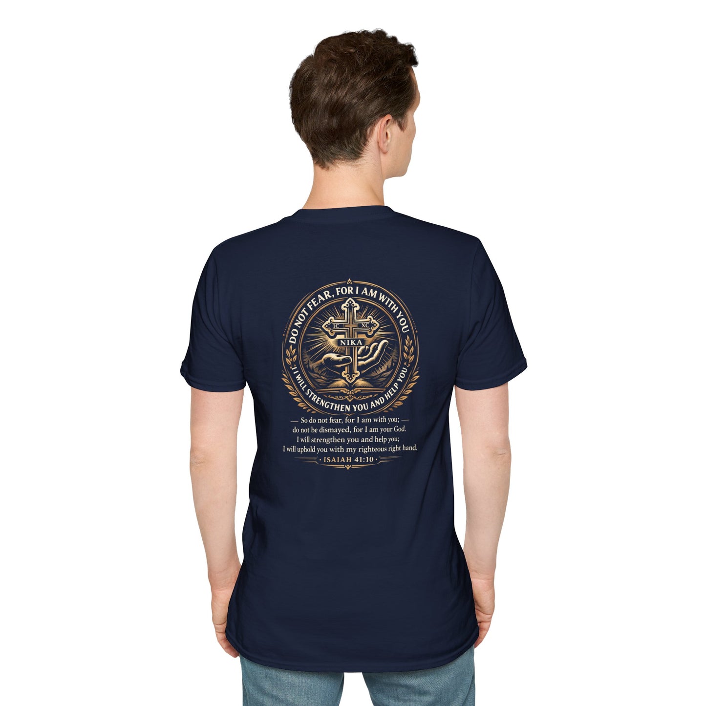 Christian Cross T-Shirt — Isaiah 41:10 Faith Prayer Tee (Front Small Cross, Back Scripture Emblem)