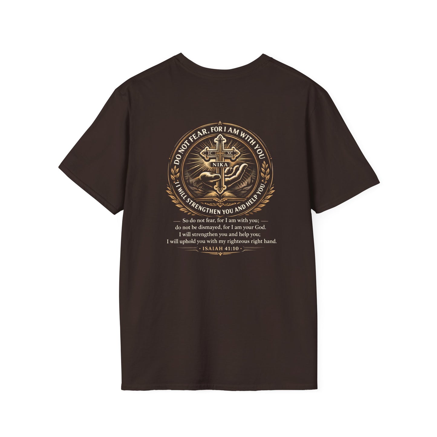 Christian Cross T-Shirt — Isaiah 41:10 Faith Prayer Tee (Front Small Cross, Back Scripture Emblem)