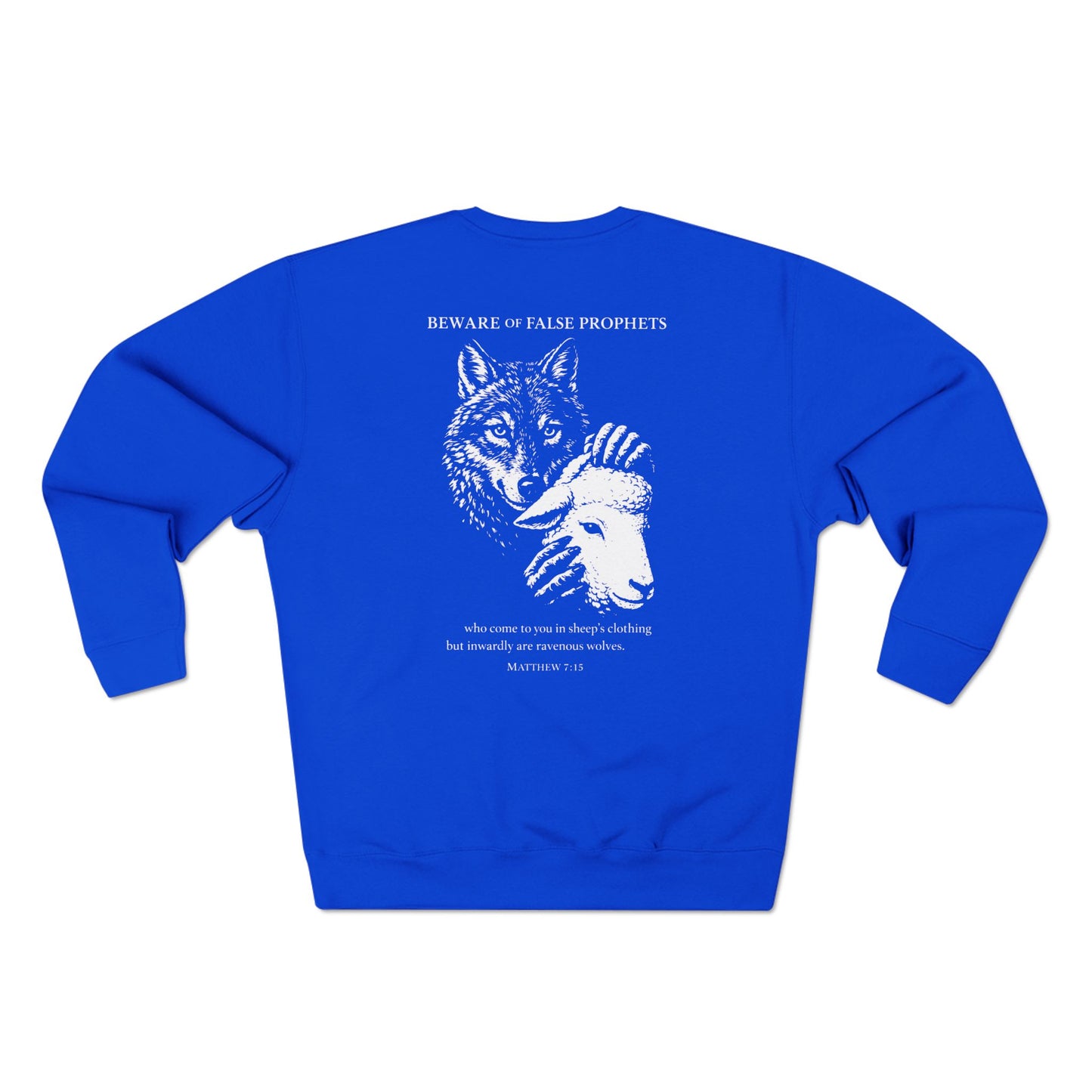 Beware of False Prophets Crewneck Sweatshirt — Wolf Mask Graphic Pullover
