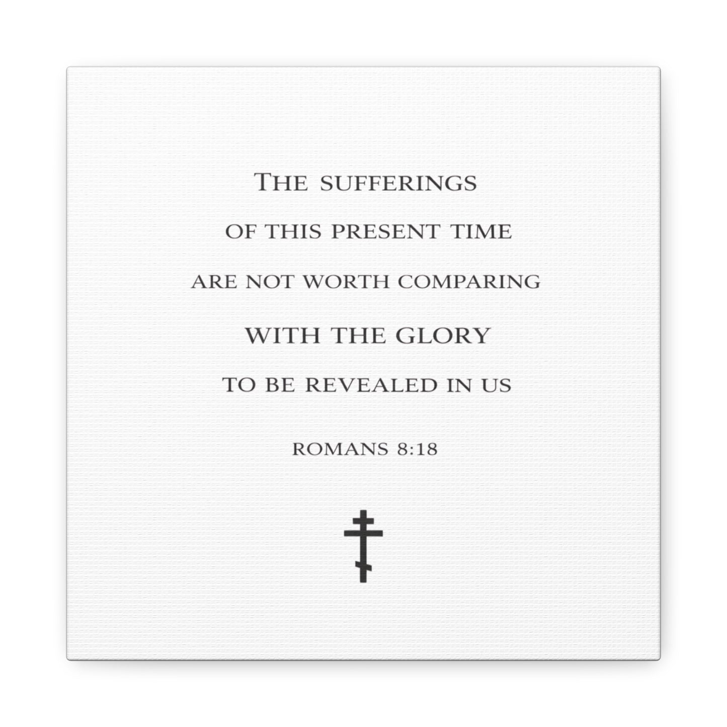 Canvas Wall Art — Romans 8:18 Scripture Quote with Cross