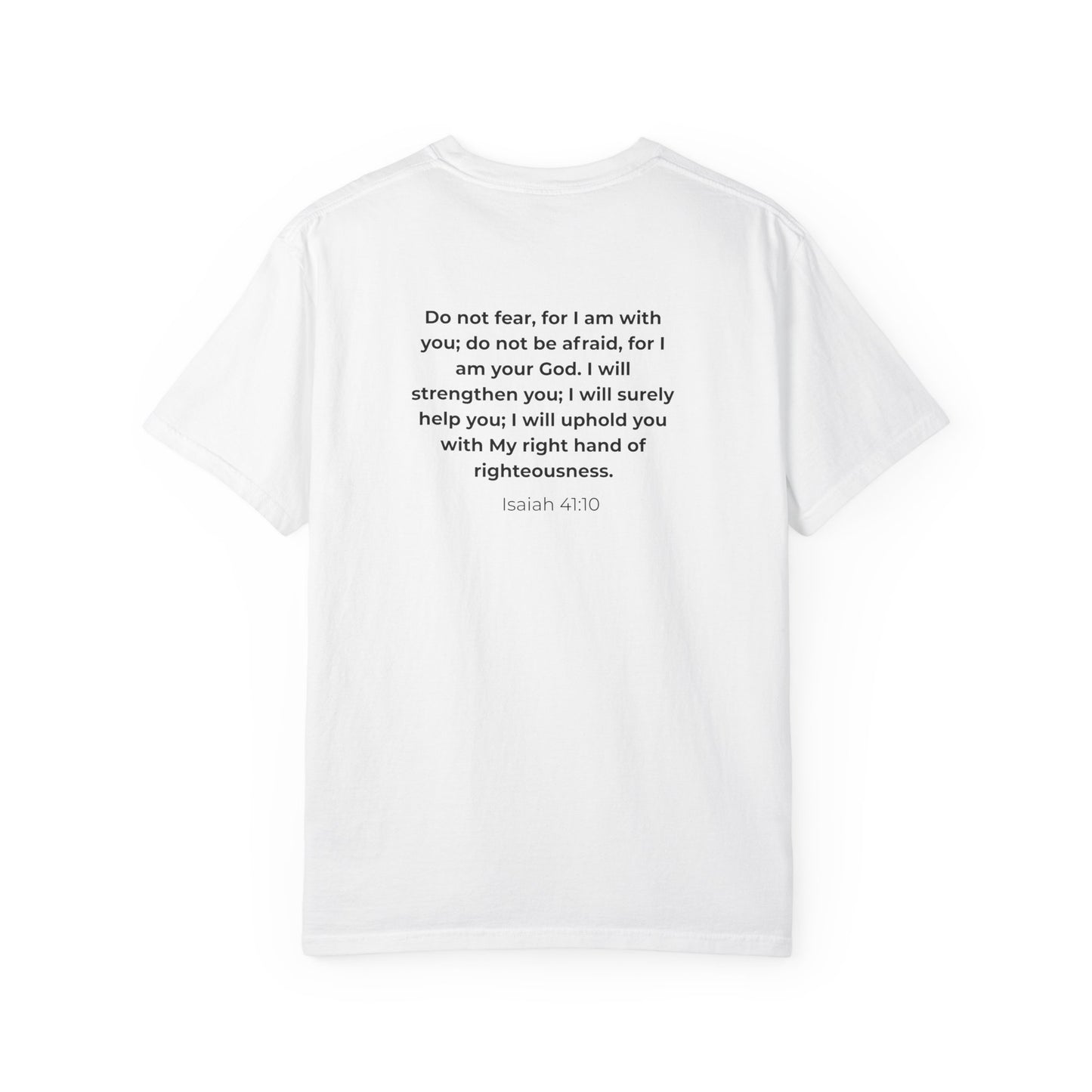 Faith Verse T-Shirt — Isaiah 41:10 Inspirational Christian Tee